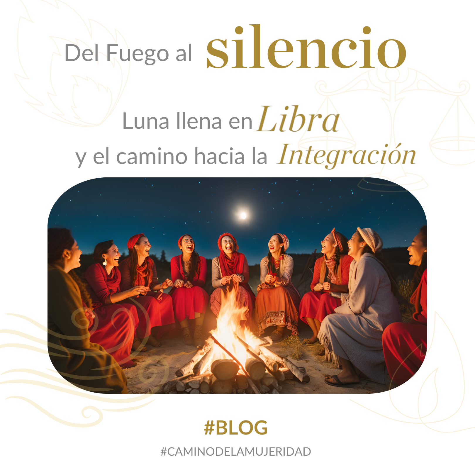Del Fuego al Silencio: Luna Llena en Libra y el Camino hacia la ...