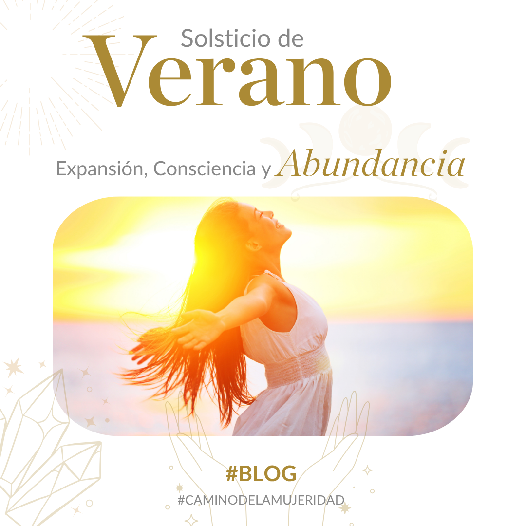 blog-mujeridad-mamachanguito-solsticio-de-verano-ana-gabriela-robles